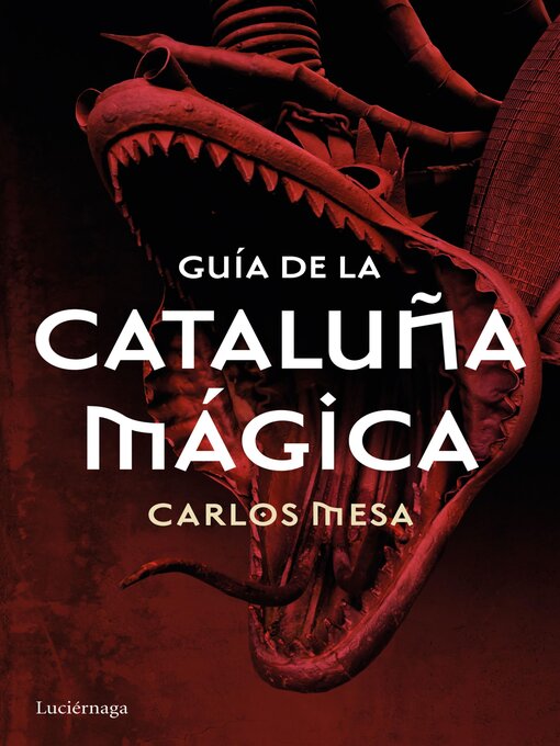 Title details for Guía de la Cataluña mágica by Carlos Mesa - Available